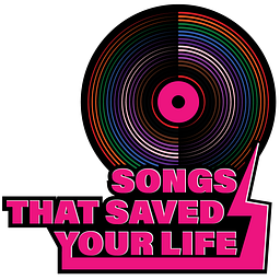 Songs That Saved Your Life