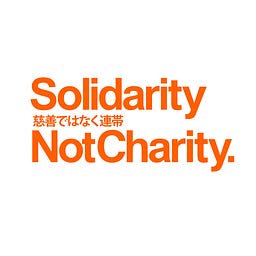 Solidarity Not Charity