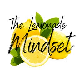 The Lemonade Mindset