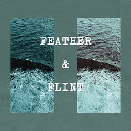 Feather &amp; Flint