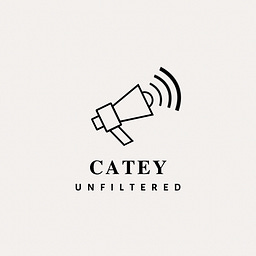 Catey Unfiltered