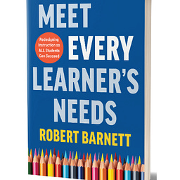 Meet Every Learner's Needs