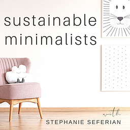 Sustainable Minimalists