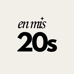 En mis 20s