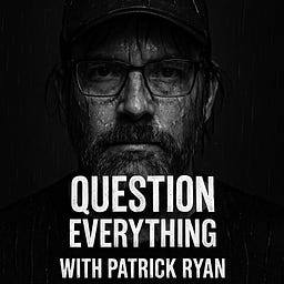 Question Everything