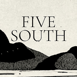 Five South Dispatch