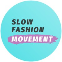 Slow Fashion Movement