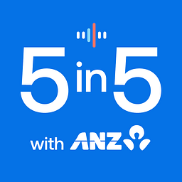 5 in 5 with ANZ
