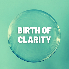Birth of Clarity Newsletter Logo
