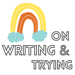 On Writing & Trying Logo