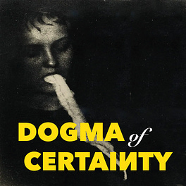 Dogma of Certainty  Logo