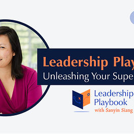 The Leadership Playbook: Unleashing Your Superpowers Logo
