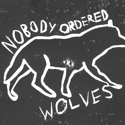 Nobody Ordered Wolves Logo
