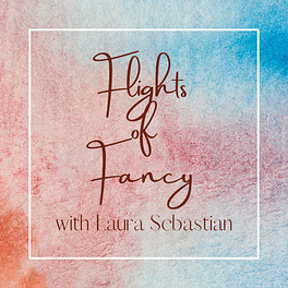 Flights of Fancy with Laura Sebastian Logo