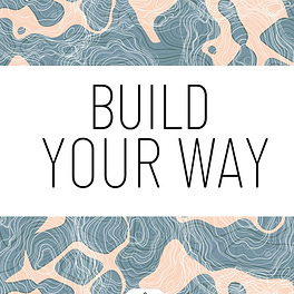 Build Your Way Logo