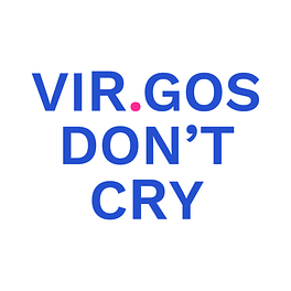 Virgos don't cry Logo