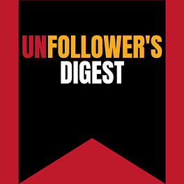 Unfollower’s Digest Logo