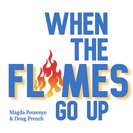 When the Flames Go Up Logo
