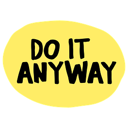 Do It Anyway Logo