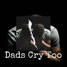 Dad's Cry Too Logo