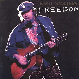 Freedom by Neil Young