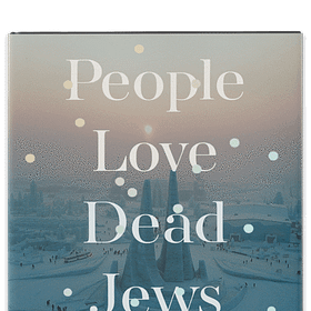 Why People Love Dead Jews