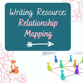 Relationship Mapping: A Guide for Tracking the Development of Your Major Characters