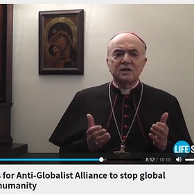 Archbishop Viganò calls for Anti-Globalist Alliance to stop global enslavement of humanity