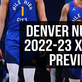 Denver Nuggets 2022-23 Season Preview