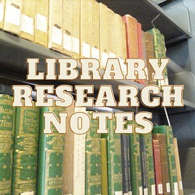Library Research Notes #34