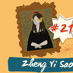 Episode 21: Zheng Yi Sao