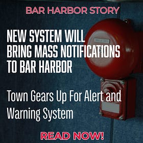 New System Will Bring Mass Notifications To Bar Harbor