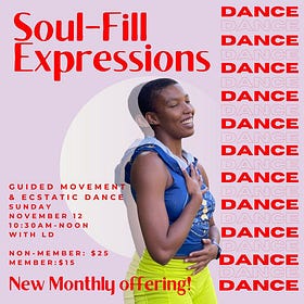 Soul-Fill Expression: In-Person Monthly Offering