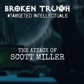 Targeted Intellectual: Scott Miller, PA