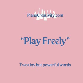 "Play freely"