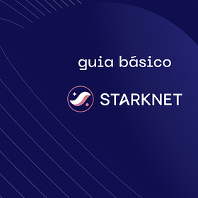 O Guia Definitivo Starknet