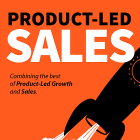 Coming soon: My book on Product-Led Sales