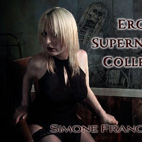 The Supernatural and the Erotic Collection