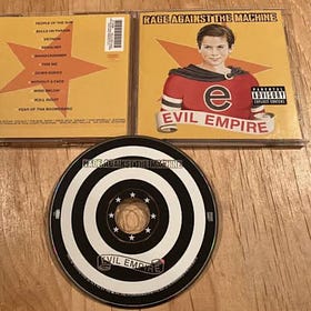 Only CDs Is Sounding Like These # 6: Rage Against The Machine, Evil Empire (1996) 