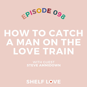 How To Catch A Man on the Love Train