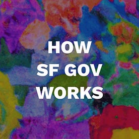 How SF Government Works