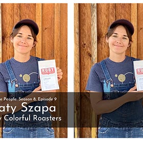 Coffee People: Katy Szapa, Ruby Colorful Coffees