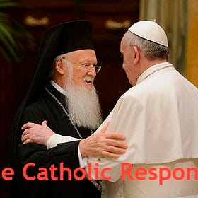 The 15 Leaked Catholic Conditions for the Orthodox to Rejoin Communion With Rome 