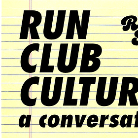 Run Club Culture: a conversation