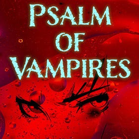 Psalm of Vampires Chapter Four