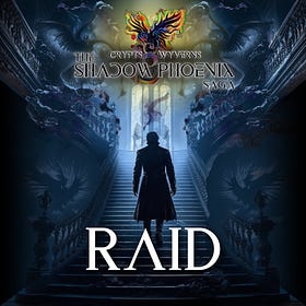 Raid: Chapter 12: The Promise of Reward