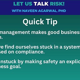 Quick Tip: Feeling stuck? Focus on patient safety, not compliance when managing risk