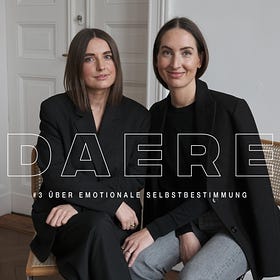 WOMEN WHO DAERE #3 | ÜBER EMOTIONALE SELBSTBESTIMMUNG