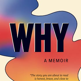 Important Links For WHY (my memoir)