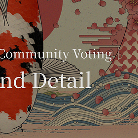 【Nishikigoi NFT Local DAO Community Voting】Guide and Detail